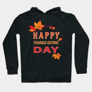 Happy thanks giving day Hoodie